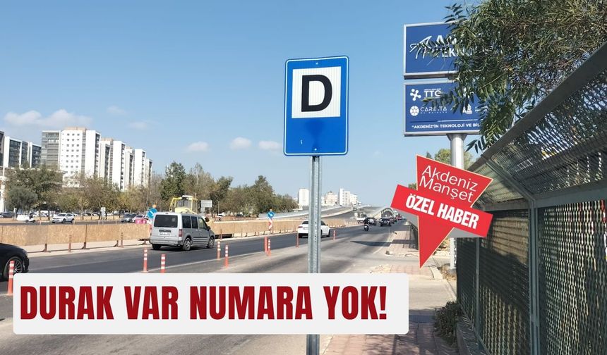 Durak var numara yok!