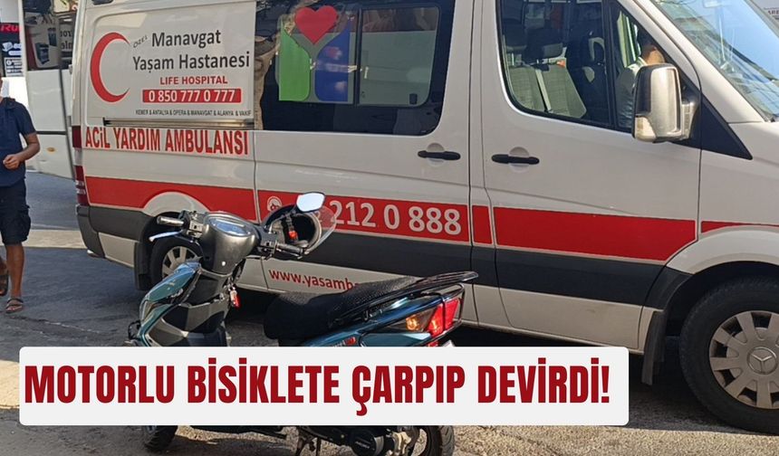 Motorlu bisiklete çarpıp devirdi!