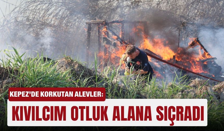 Kepez’de korkutan alevler: Kıvılcım otluk alana sıçradı