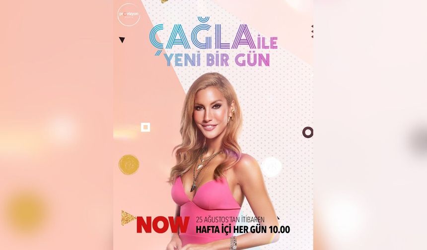 'ÇAĞLA İLE YENİ BİR GÜN' YENİ SEZONUYLA EKRANLARA DÖNÜYOR!