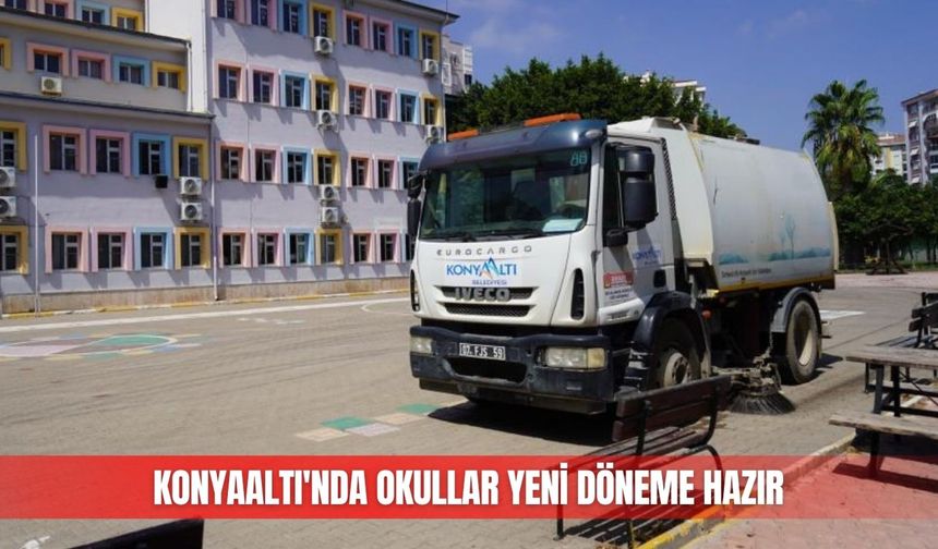 Konyaaltı'nda okullar yeni döneme hazır