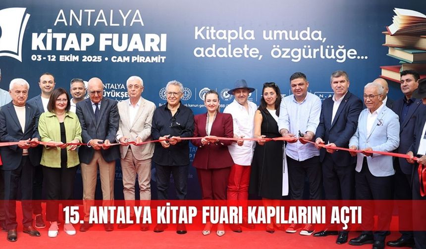 15. Antalya Kitap Fuarı kapılarını açtı