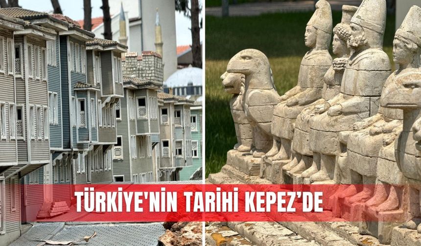 Türkiye'nin tarihi Kepez’de