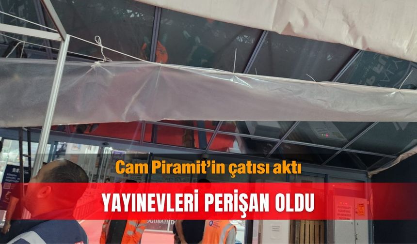 Cam Piramit’in çatısı aktı, yayınevleri perişan oldu