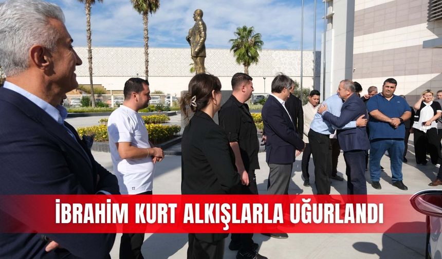 İbrahim Kurt alkışlarla uğurlandı