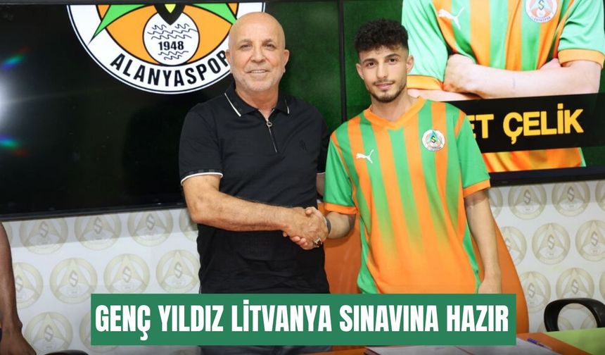 Alanyaspor’un genç yıldızı Litvanya sınavına hazır