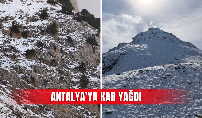 Antalya'ya kar yağdı