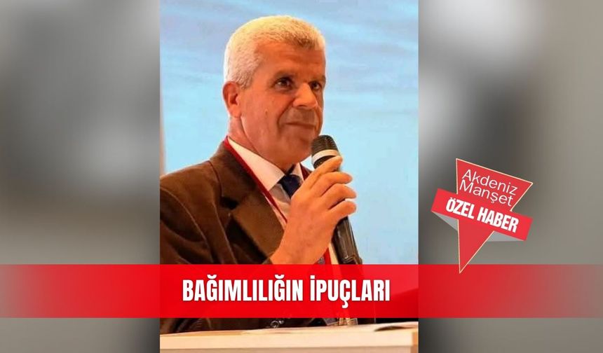 Bağımlılığın ipuçları