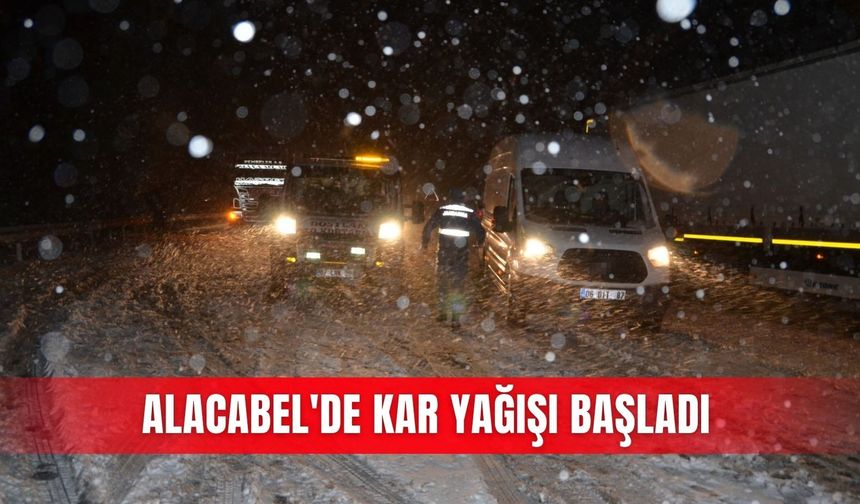Alacabel'de kar yağışı başladı