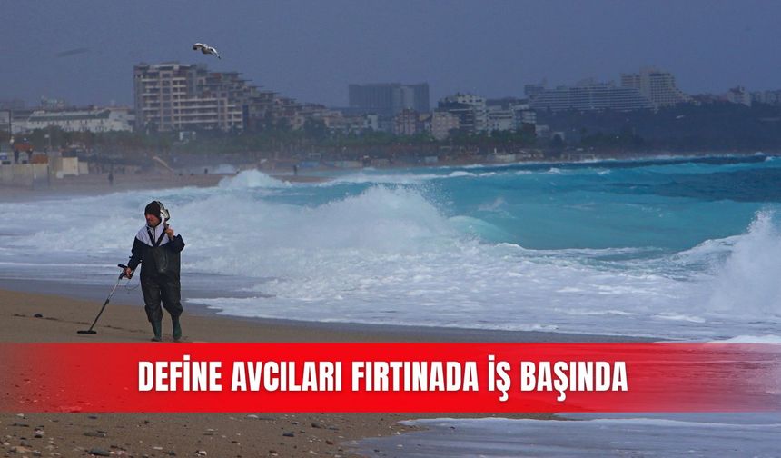 Define avcıları fırtınada iş başında