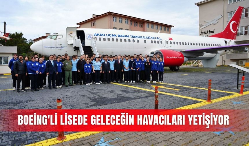 Boeing'li lisede geleceğin havacıları yetişiyor