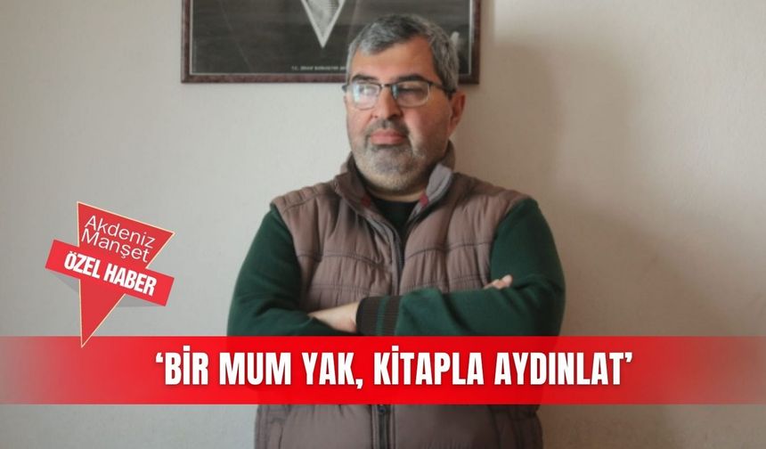 ‘Bir mum yak, kitapla aydınlat’