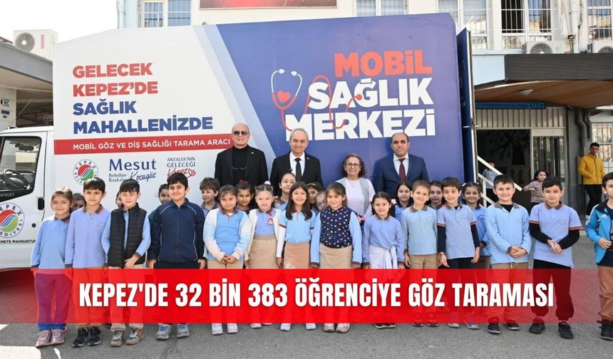 Kepez'de 32 bin 383 öğrenciye göz taraması