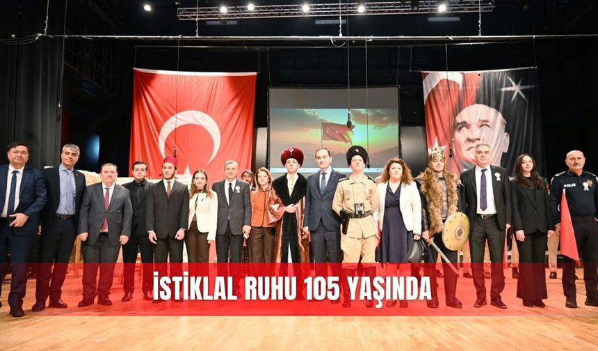 İstiklal ruhu 105 yaşında