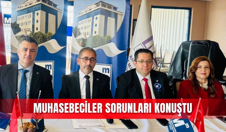 Muhasebeciler sorunları konuştu