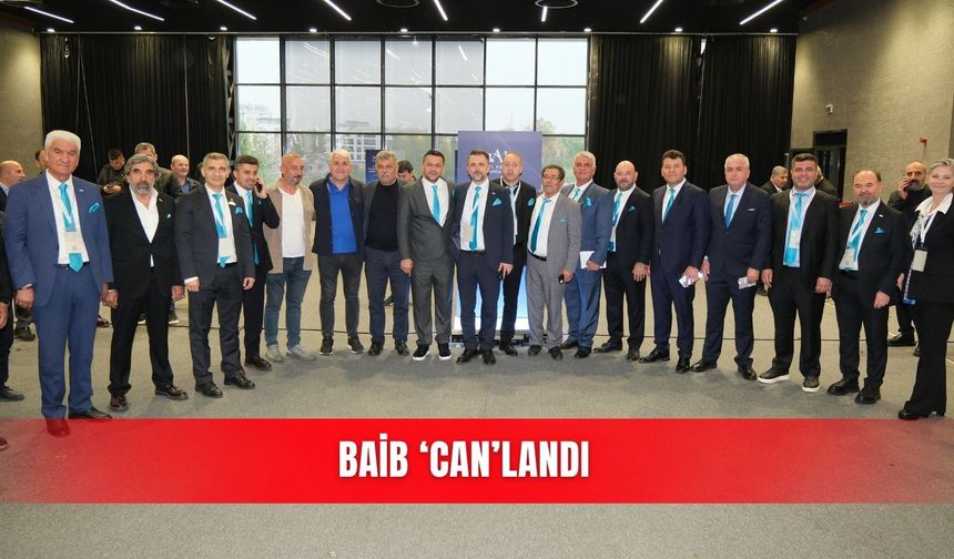 BAİB ‘Can’landı