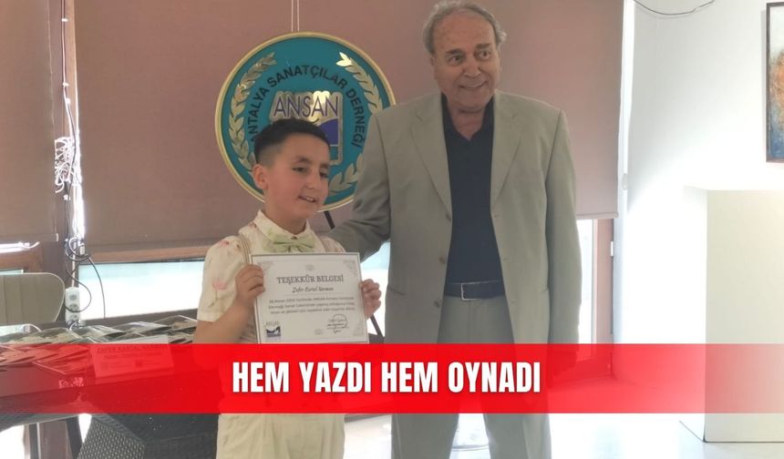 Hem yazdı hem oynadı