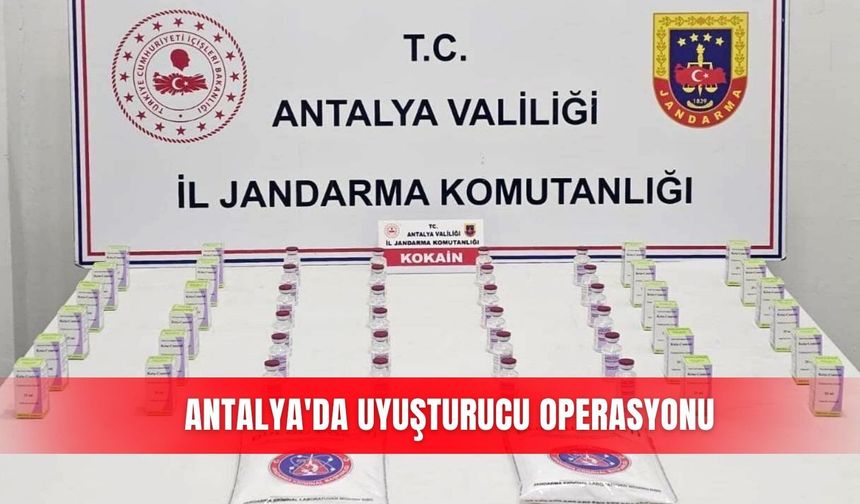Antalya'da uyuşturucu operasyonu