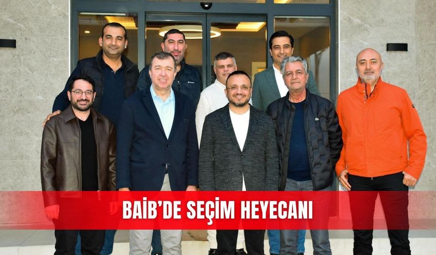 BAİB’de seçim heyecanı