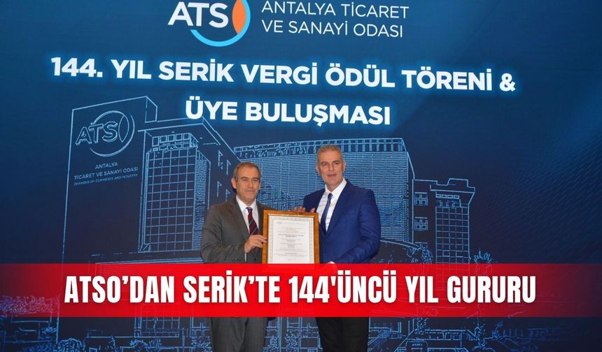 ATSO’dan Serik’te 144'üncü yıl gururu