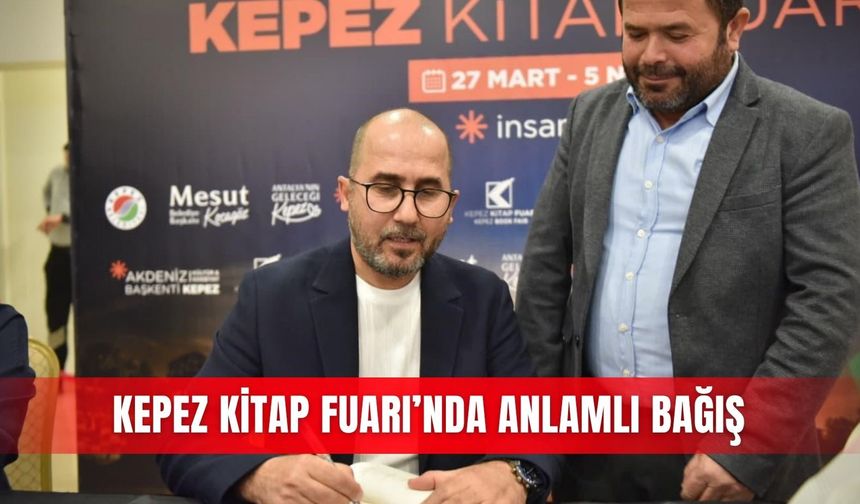 Kepez Kitap Fuarı’nda anlamlı bağış