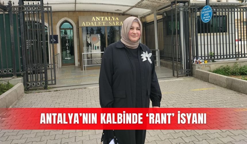 Antalya’nın kalbinde ‘rant’ isyanı