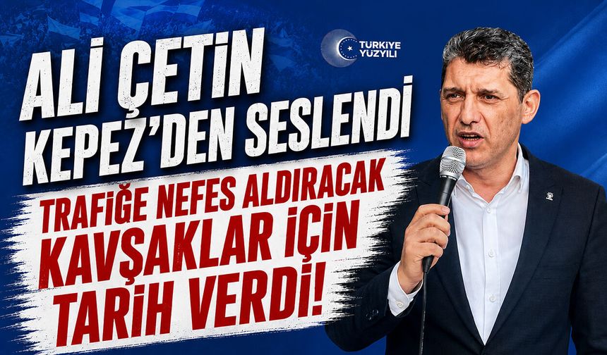 Ali Çetin, trafiğe nefes aldıracak kavşaklar için tarih verdi