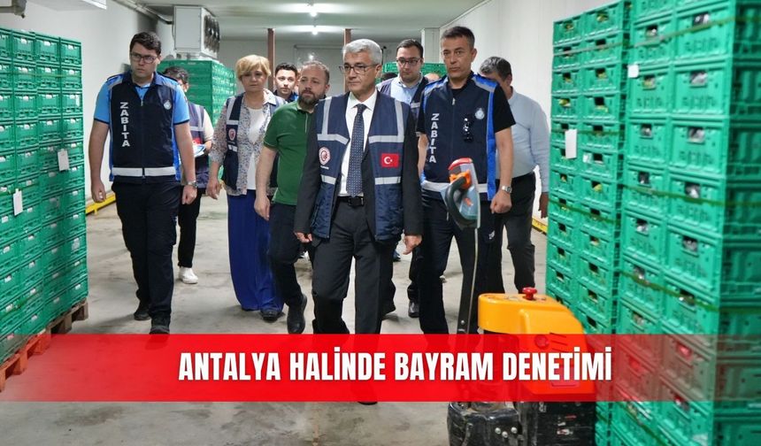 Antalya halinde bayram denetimi