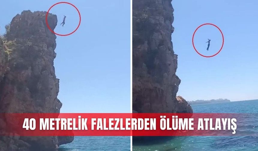 40 metrelik falezlerden ölüme atlayış