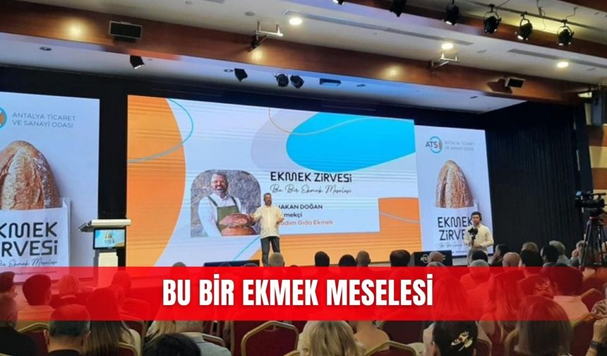 Bu Bir Ekmek Meselesi