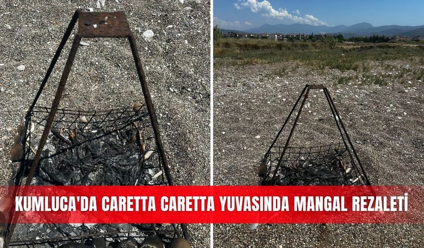 Kumluca'da caretta caretta yuvasında mangal rezaleti