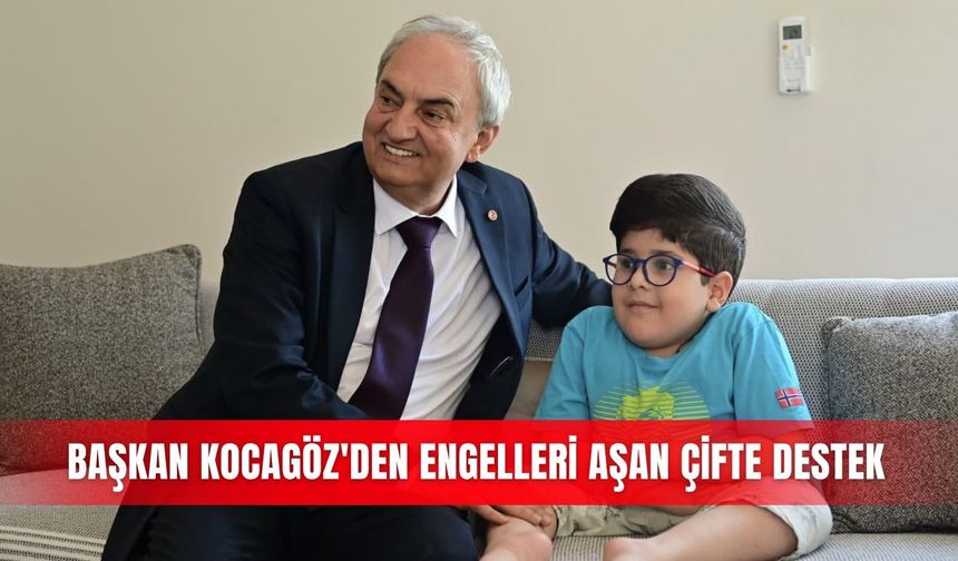 Başkan Kocagöz'den engelleri aşan çifte destek