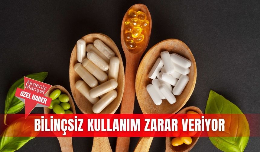 Bilinçsiz kullanım zarar veriyor