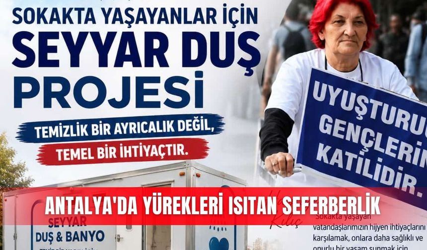 Antalya'da yürekleri ısıtan seferberlik