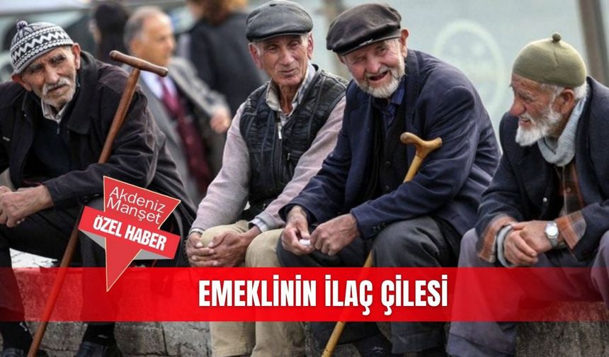 Emeklinin ilaç çilesi