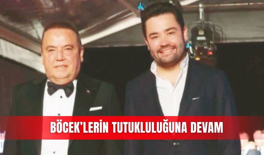 Böcek’lerin tutukluluğuna devam