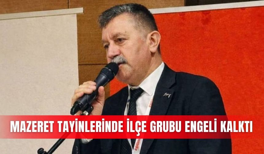 Mazeret tayinlerinde ilçe grubu engeli kalktı