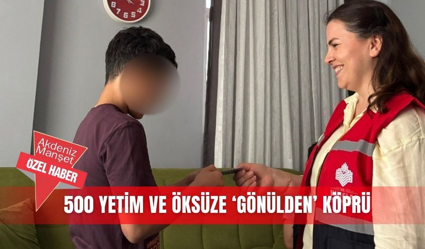 500 yetim ve öksüze ‘gönülden’ köprü