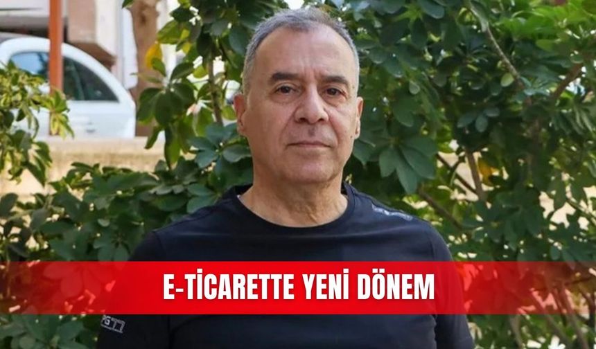 E-ticarette yeni dönem