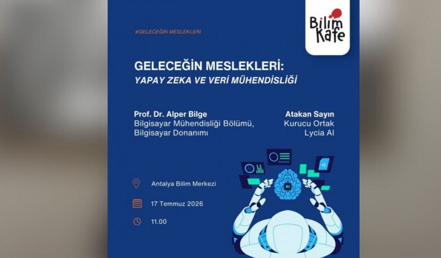 Kepez'de geleceğin meslekleri Antalya Bilim Merkezi'nde konuşuluyor