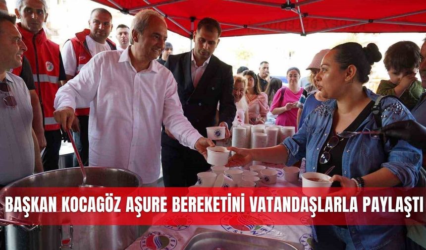 Başkan Kocagöz aşure bereketini vatandaşlarla paylaştı