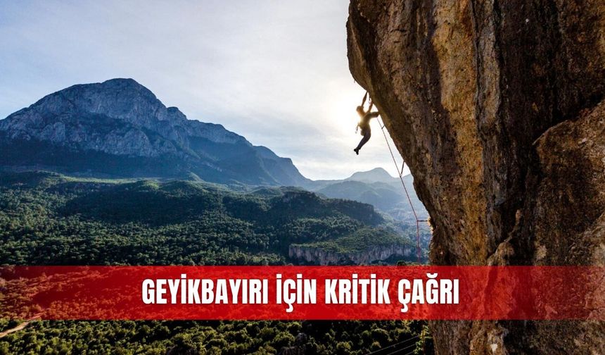 Geyikbayırı için kritik çağrı