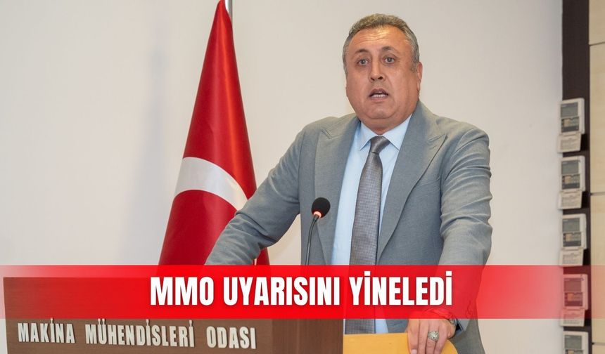 MMO uyarısını yineledi