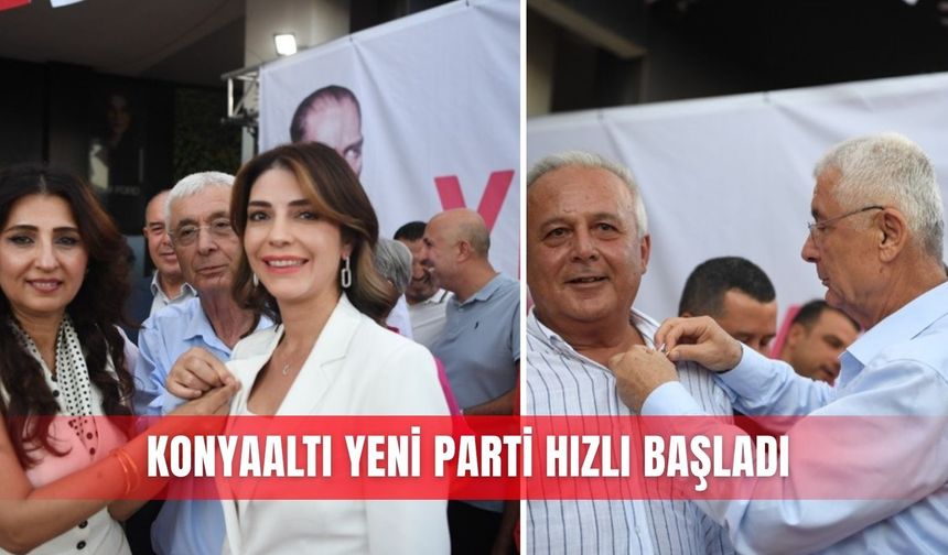 Konyaaltı Yeni Parti hızlı başladı