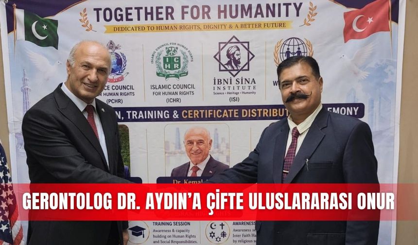 Gerontolog Dr. Aydın’a çifte uluslararası onur
