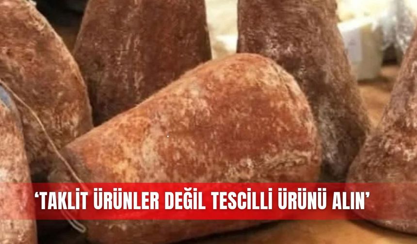 ‘Taklit ürünleri değil tescilli ürünü alın'