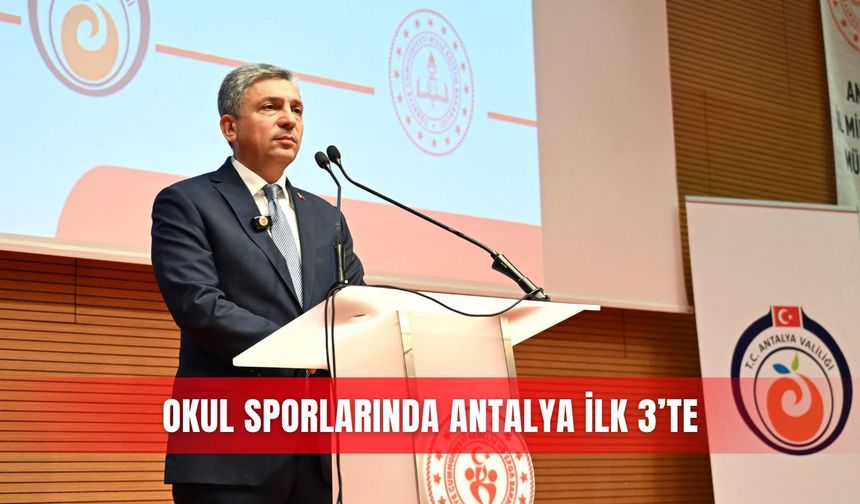 Okul sporlarında Antalya ilk 3'te