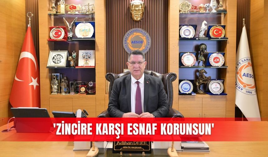 'Zincire karşı esnaf korunsun'