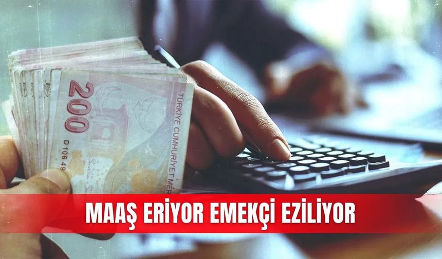 Maaş eriyor emekçi eziliyor