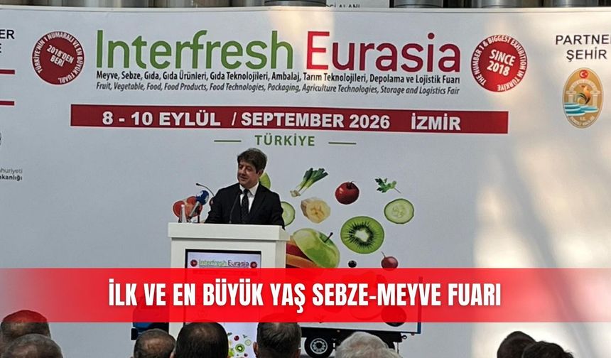 İlk ve en büyük yaş sebze-meyve fuarı